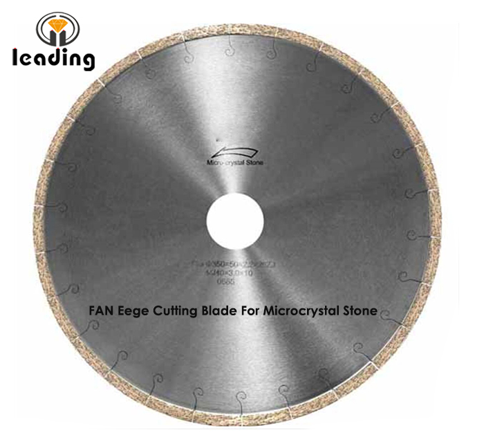 Bridge Saw Blade - FAN Edge Cutting Blade For Microcrystal Stone