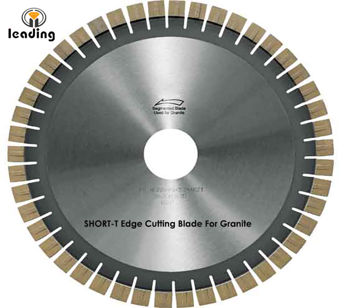 Bridge Saw Blade - SHORT-T Edge Cutting Blade And Segment For Granite